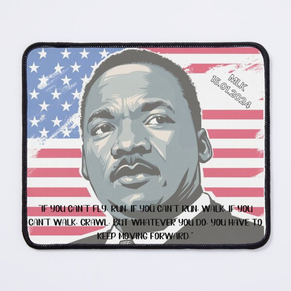 Item preview, Martin Luther King Jr "If You Can't Walk" 15,01,2024 designed and sold by CrissBOOM.