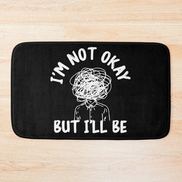 Item preview, okay not okay: its ok and not fine quotes designed and sold by The  Knick Knack Nook.