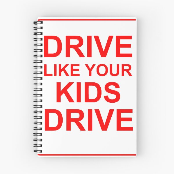 Item preview, Drive Like Your Kids Drive designed and sold by KzooSteban.