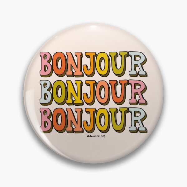 Item preview, Bonjour Bonjour Bonjour designed and sold by doodlebymeg.