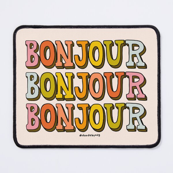 Item preview, Bonjour Bonjour Bonjour designed and sold by doodlebymeg.