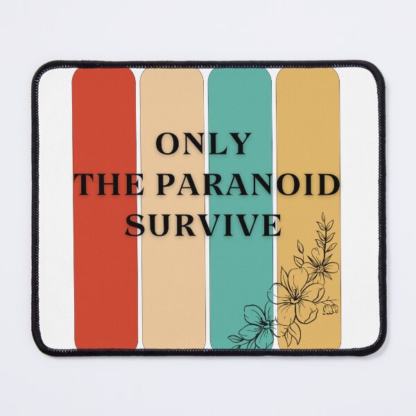 Item preview, only the paranoid survive designed and sold by Hamzakhotbi.