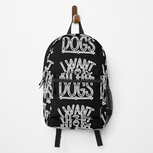 Item preview, I Just Want All The Dogs designed and sold by creativerooney.