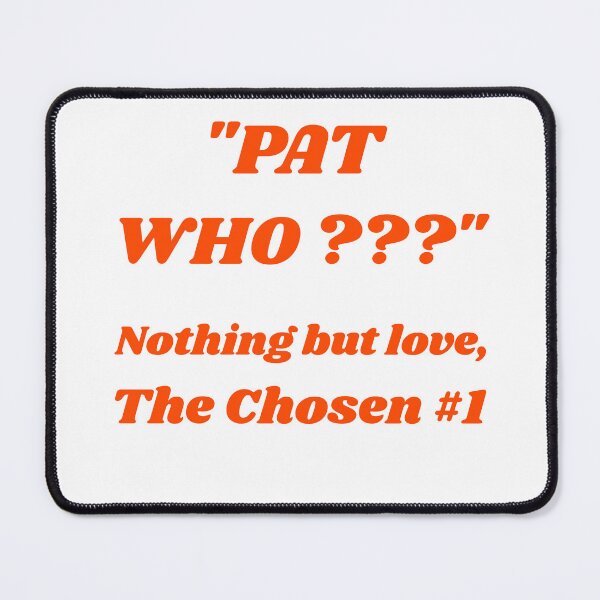 Item preview, Pat Who??? Jamaar Chase, Cincinnati Bengals designed and sold by RiffRaffGraffix.