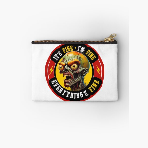 Item preview, It's Fine, I'm Fine, Everything's Fine designed and sold by Wilcox PhotoArt.