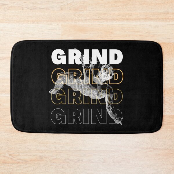Item preview, Grind, grind, grind and grind  designed and sold by Orese12.