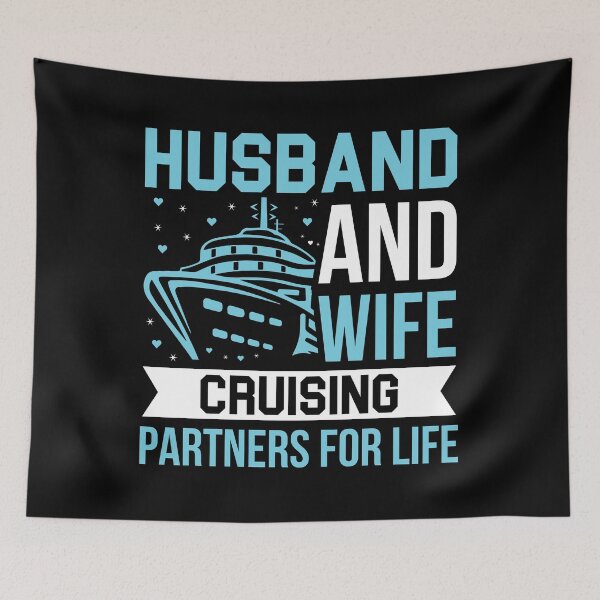 Item preview, Husband and Wife cruising partners for life Cruise Couples designed and sold by CORJIDOG-ART.