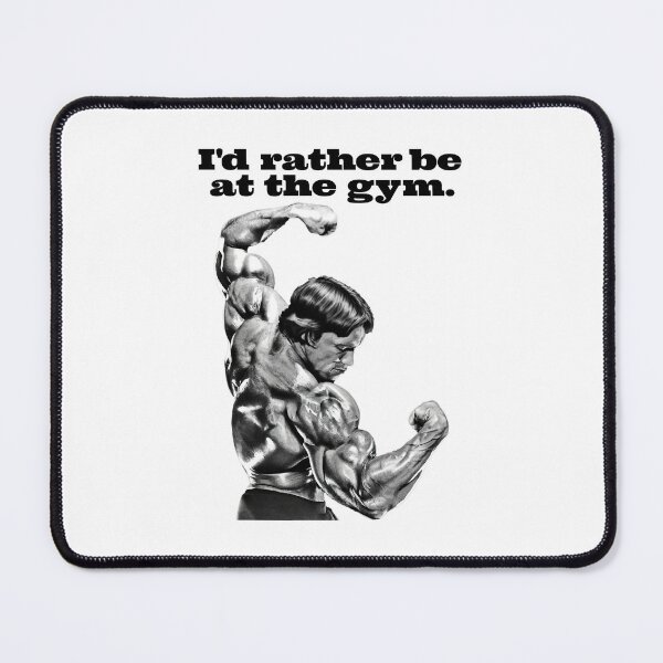 Item preview, I'd rather be at the gym. Arnold Schwarzenegger Fan art. designed and sold by HuzaifaNaveedh.
