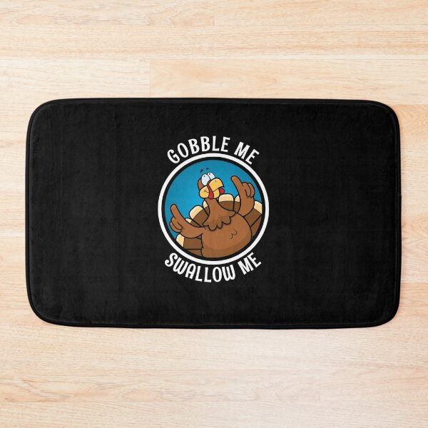 Item preview, Gobble Me Swallow Me Thanksgiving designed and sold by Walter-Jrr.