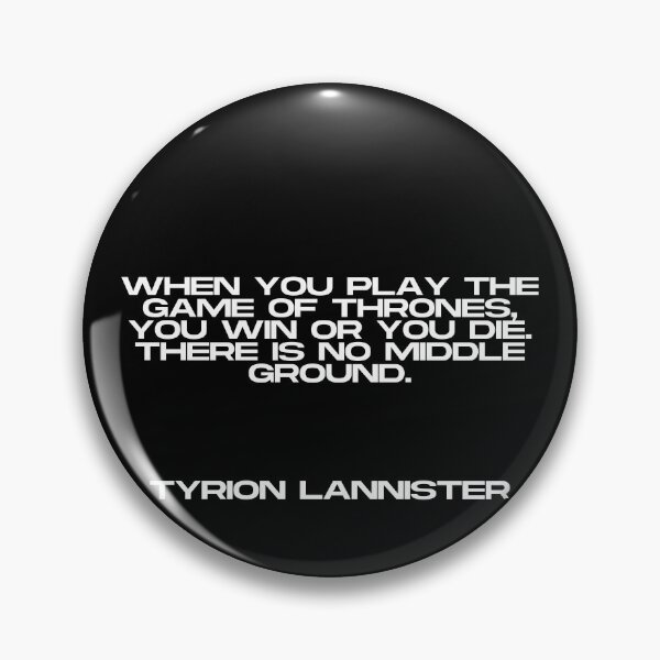 Item preview, GOT Quotes designed and sold by dsxclothing.
