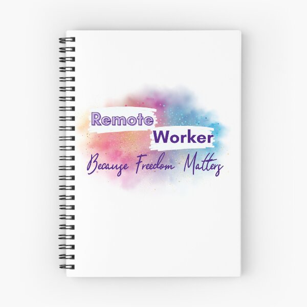 Item preview, Remote Worker Quote - Work From Home - Nomad Freedom designed and sold by soniaaseguin.