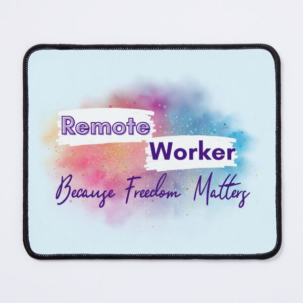 Item preview, Remote Worker Quote - Work From Home - Nomad Freedom designed and sold by soniaaseguin.