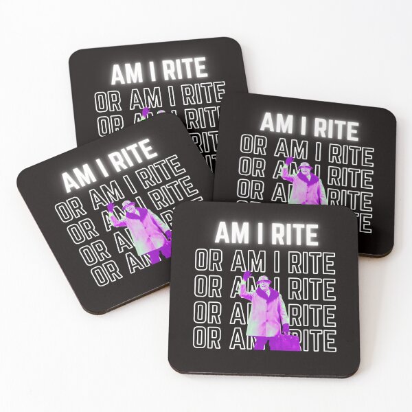 Item preview, Am I Right or Am I Right? Rite, rite rite rite designed and sold by TorrezvilleTees.