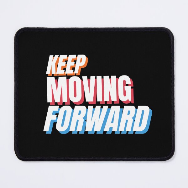 Item preview, Keep Moving Forward | motivational quotes | inspirational designed and sold by PurpleWay.