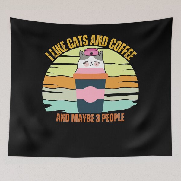 Item preview, I Like Cats And Coffee And Maybe 3 People Funny Love Cats  designed and sold by JustMeStore.