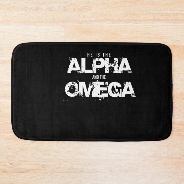 Item preview, He Is the Alpha and the Omega designed and sold by SlappyWares.