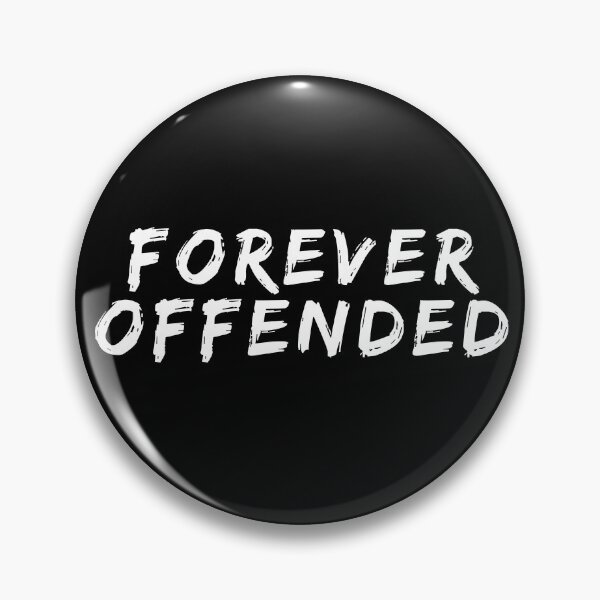 Item preview, forever offended designed and sold by ARabbitHole.