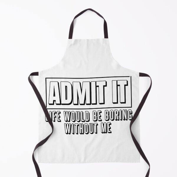 Item preview, life would be boring designed and sold by wizardsklothing.