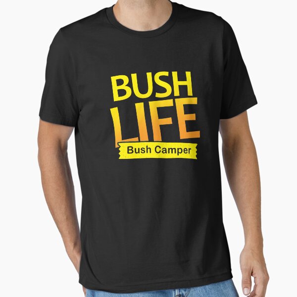 Item preview, Bush Life shirt - Fun bush life camper gaming T-Shirt designed and sold by GameOnGifts.