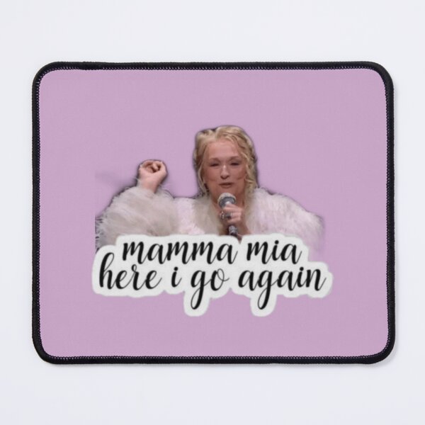 Item preview, Mamma mia Here I Go Again designed and sold by Iconic shop.