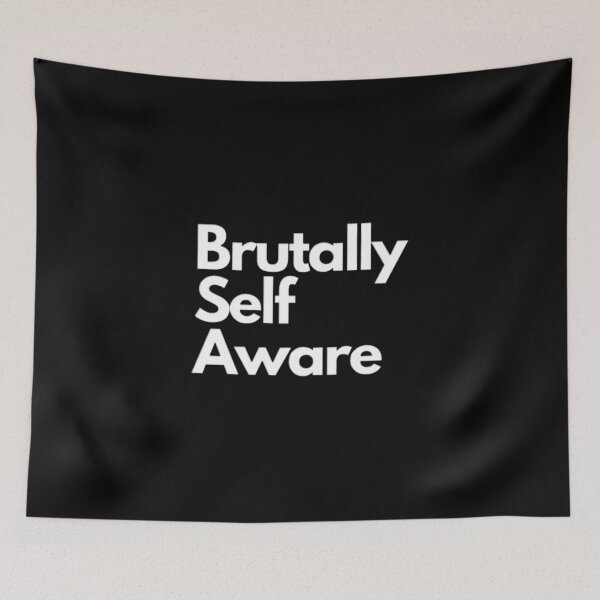 Item preview, Brutally self aware designed and sold by LittleBucolic.