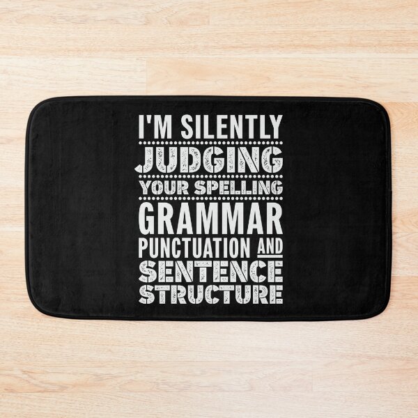 Item preview,  English Teacher Funny Grammar Sayings I'm Silently Judging Your Spelling designed and sold by tmerchtrends.