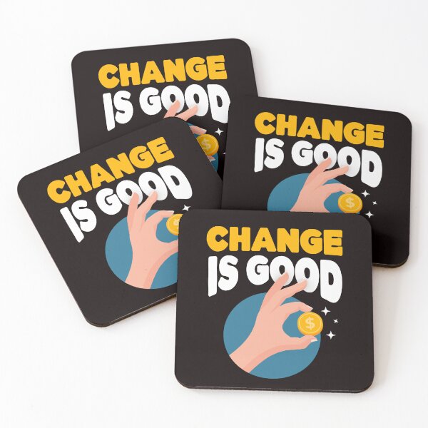 Item preview, Vintage Change is Good Coin Enthusiast designed and sold by ItsMilos.