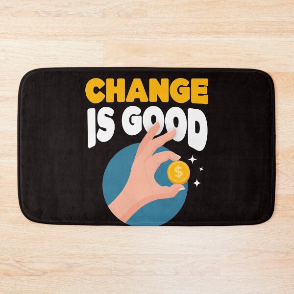 Item preview, Vintage Change is Good Coin Enthusiast designed and sold by ItsMilos.