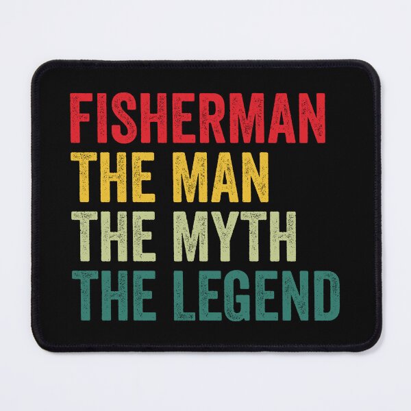 Item preview, Fisherman Mens Gift, Man Myth Fisherman Legend, Fisherman Fathers Day designed and sold by vzrnmichsudops.