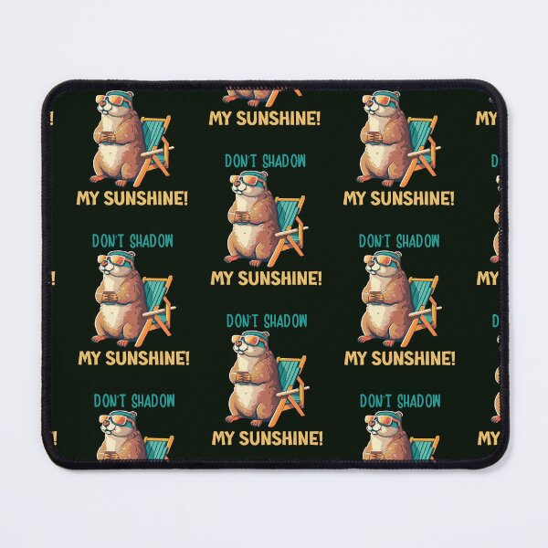 Item preview, Groundhog Day Don't Shadow My Sunshine Funny designed and sold by Cute & Sassy Custom Gifting Boutiques.