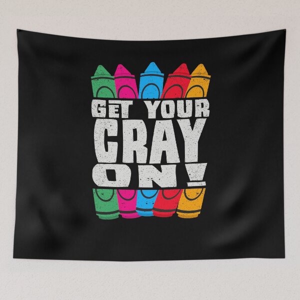 Item preview, Get Your Cray On  designed and sold by Kieran Abbott.