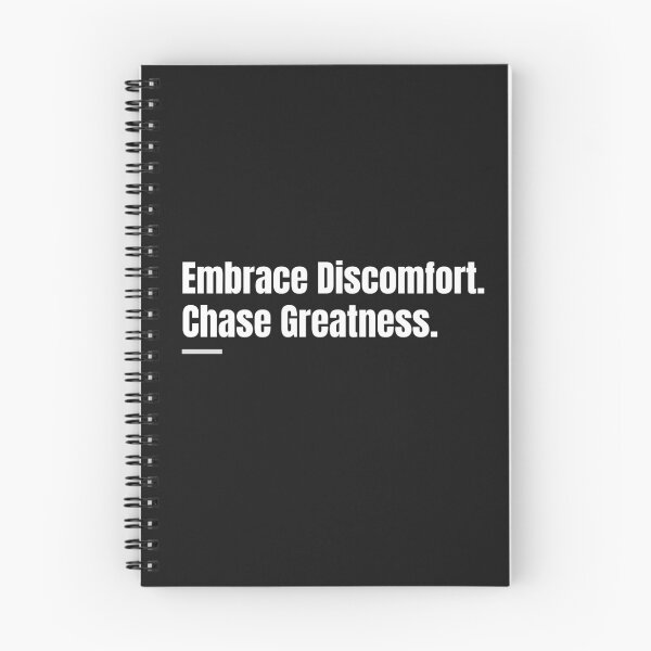 Item preview, Embrace Discomfort, Chase Greatness/Greatness/Achieving Greatness designed and sold by TeeGraffiti.