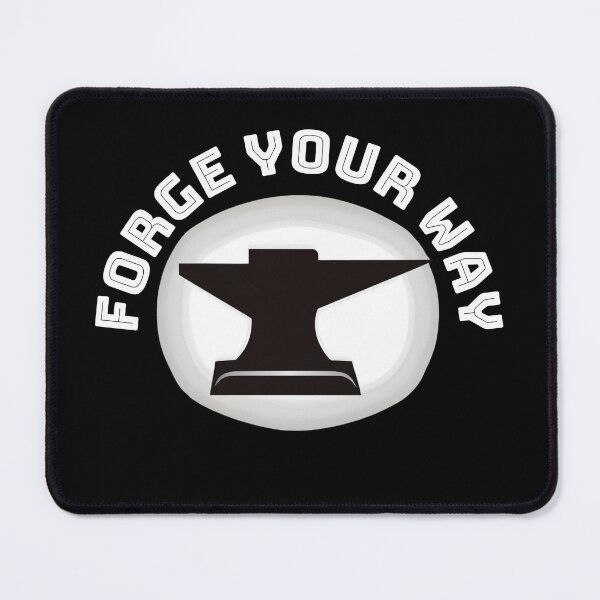 Item preview, Forge your way designed and sold by chillcloset.