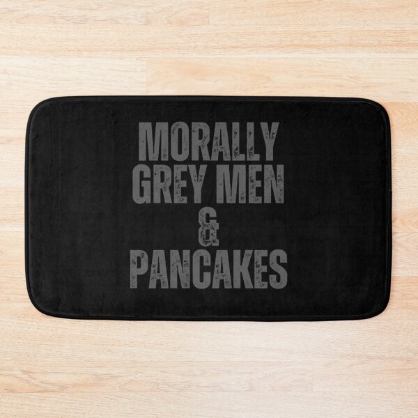 Item preview, Morally Grey Men and Pancakes  designed and sold by KatePrada.