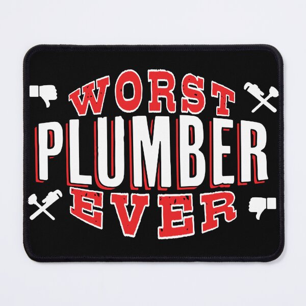 Item preview, Worst Plumber Ever - Funny gift for construction lovers designed and sold by BensonDesigns.