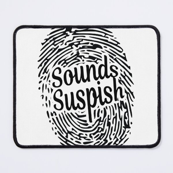 Item preview, Sounds Suspish designed and sold by echowood26.