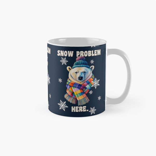 Item preview, Snowy Polar Bear Snow Problem Here Funny designed and sold by Cute & Sassy Custom Gifting Boutiques.