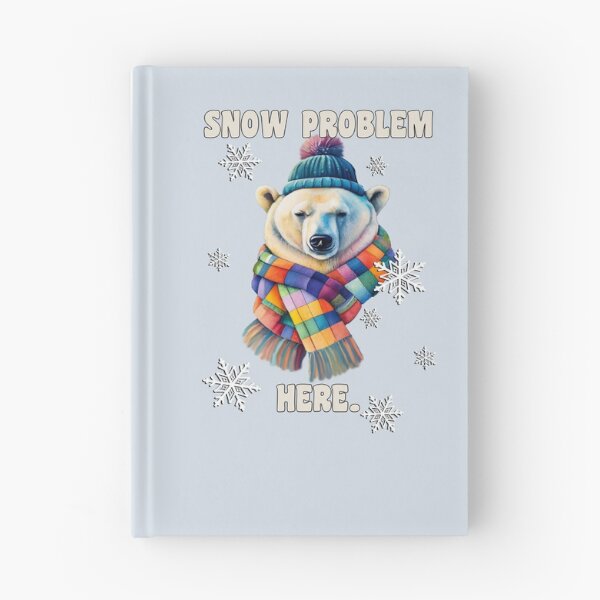 Item preview, Snowy Polar Bear Snow Problem Here Funny designed and sold by Cute & Sassy Custom Gifting Boutiques.