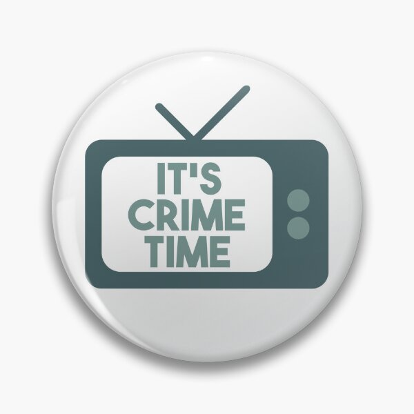 Item preview, It's Crime Time designed and sold by echowood26.
