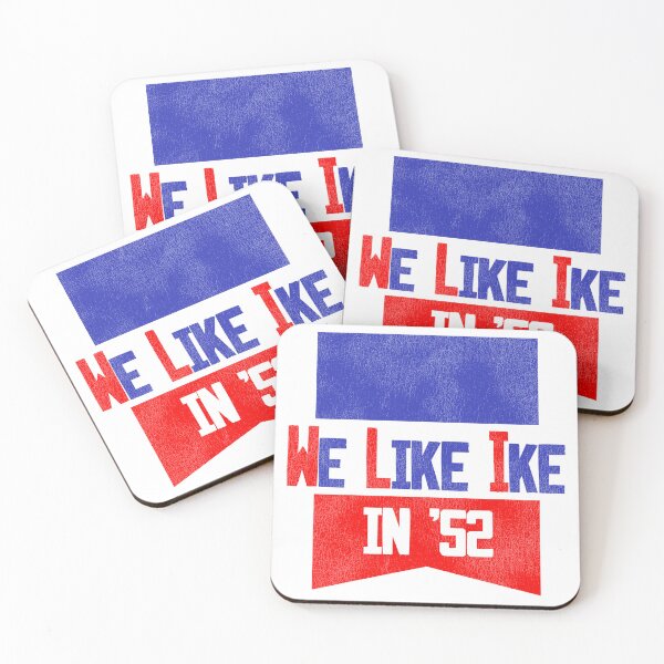 Item preview, WE LIKE IKE IN '52 designed and sold by ourkid.