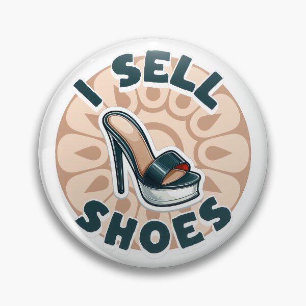 Item preview, I Sell Shoes designed and sold by duke818.