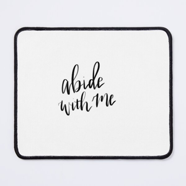 Item preview, Abide with me designed and sold by emilycalla.