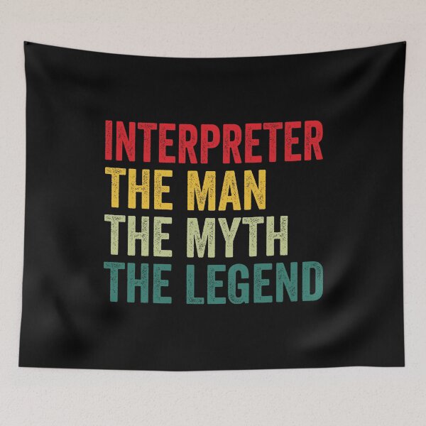 Item preview, Interpreter Mens Gift, Man Myth Interpreter Legend, Interpreter Fathers Day designed and sold by vzrnmichsudops.