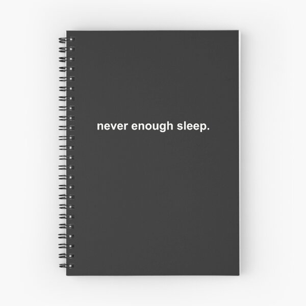 Item preview, Never Enough Sleep designed and sold by minimaldshop.