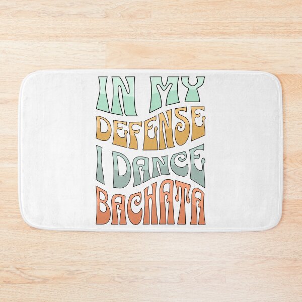Item preview, In My defense i Dance Bachata designed and sold by Jerseysrd.