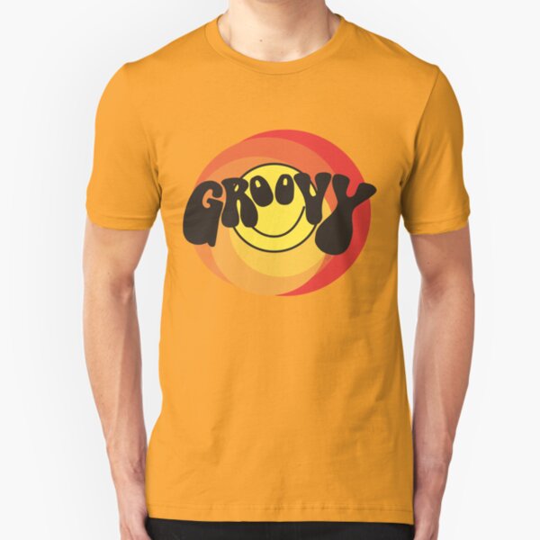 Groovy T-Shirts | Redbubble