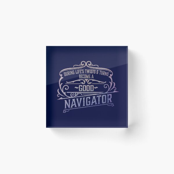Item preview, Become A Good Navigator designed and sold by John MacPherson Allan.