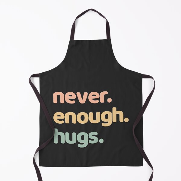 Item preview, Never Enough Hugs designed and sold by minimaldshop.