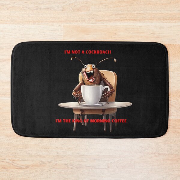 Item preview, I am not a cockroach, I am the king of morning coffee, worm, designed and sold by LYDIA0304.