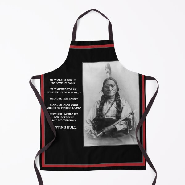 Item preview, IS IT WRONG FOR ME- SITTING BULL PICTURE & QUOTE designed and sold by PatriotCat.